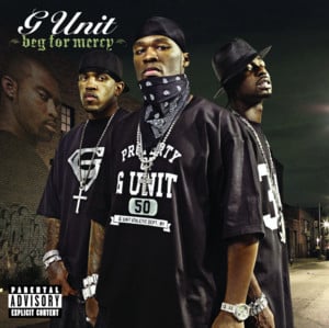 Beg For Mercy - G-Unit