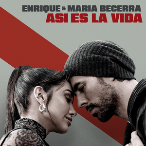 ASI ES LA VIDA - Enrique Iglesias & María Becerra