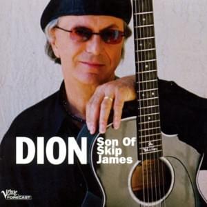 Preachin’ Blues - Dion