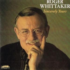 It’s So Easy - Roger Whittaker