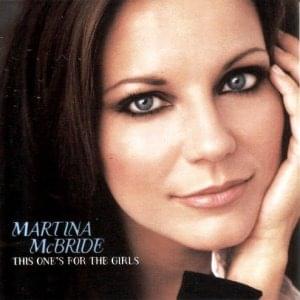 This One’s for the Girls - Martina McBride