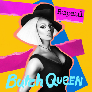 Legends - RuPaul (Ft. Ellis Miah & Margo Thunder)