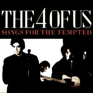 Fool For Temptation - The 4 of Us