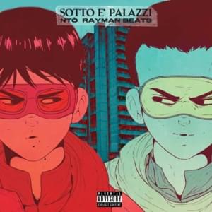 Sotto e palazzi - Ntò