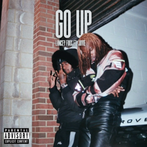 Go Up - Juvie (UK) (Ft. Lancey Foux)