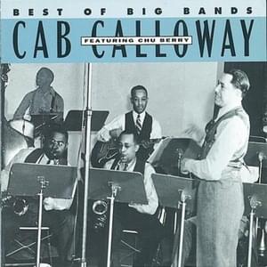 Minnie the Moocher (Theme Song) - Cab Calloway