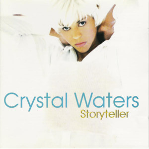 Storyteller - Crystal Waters