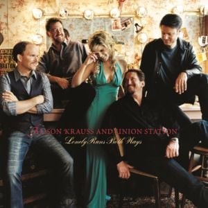 I Don’t Have to Live This Way - Alison Krauss & Union Station