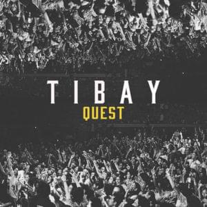 Tibay - Quest (PHL)