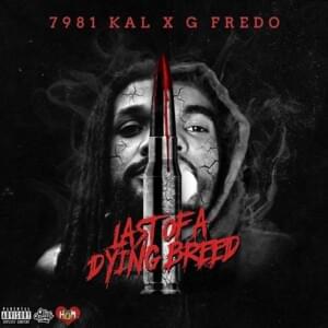 Swear to God - 7981 Kal (Ft. G Fredo & Illy Dee)