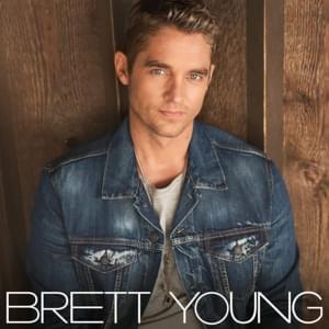 Close Enough - Brett Young