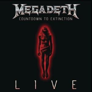 Countdown to Extinction (Countdown to Extinction: Live) - Megadeth