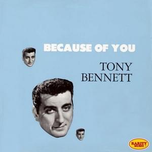 May I Never Love Again - Tony Bennett