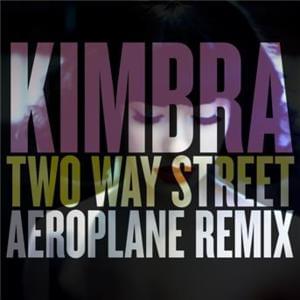 Two Way Street (Aeroplane remix) - Kimbra