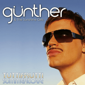 Tuttifrutti Summerlove - Günther