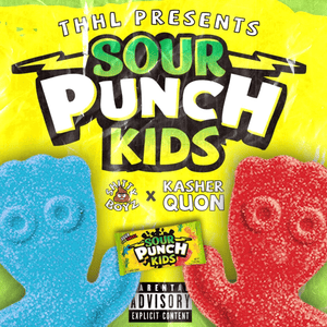 Sour Punch Kids - ShittyBoyz (Ft. Kasher Quon)