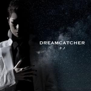 DREAMCATCHER - ​nano (JPN)