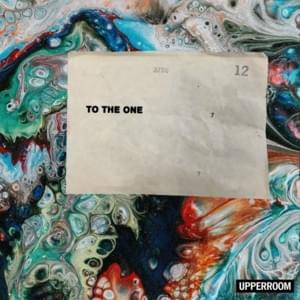 To the One (Live) - UPPERROOM