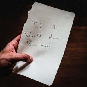 If I Would Have Known - Kyle Hume