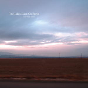 Thousand Ways - The Tallest Man On Earth