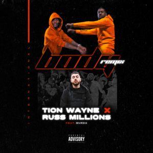 Russ Millions & Tion Wayne - Body (Remix) [feat. Murda] (Türkçe Çeviri) - Lyrxo Türkçe Çeviri