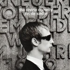 Here Comes The Flood - The Divine Comedy