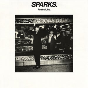 Just Because You Love Me - Sparks