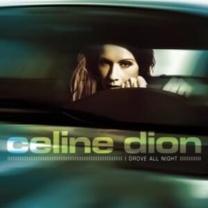 I Drove All Night (Hex Hector Extended Vocal Import Mix) - Céline Dion