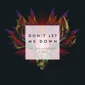 The Chainsmokers - Don’t Let Me Down ft. Daya (हिंदी अनुवाद) - Lyrxo Hindi Translations (हिंदी अनुवाद)