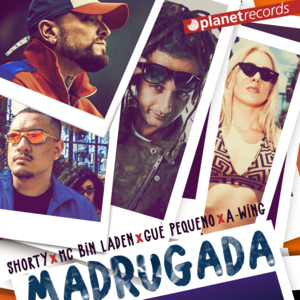 Madrugada - Shorty, MC Bin Laden, Guè Pequeno & A-WING