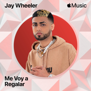 Me Voy a Regalar - Jay Wheeler