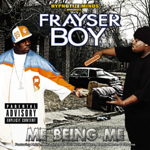 Niggas In Da Hood - Frayser Boy (Ft. Crunchy Black)