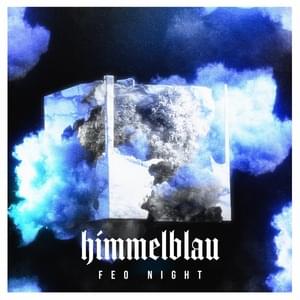 Himmelblau - Feo Night