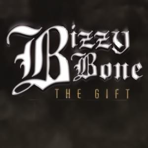 Whole Wide World - Bizzy Bone