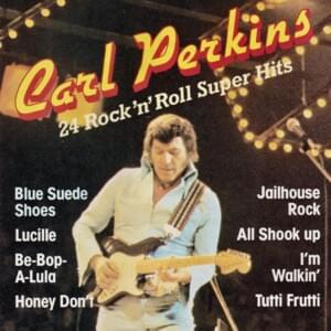 All Shook Up - Carl Perkins