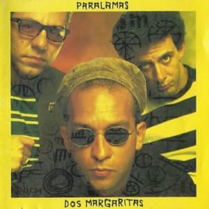 Dos Margaritas (Español) - Os Paralamas do Sucesso