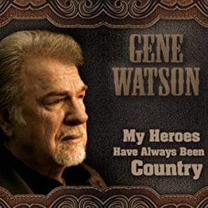 It’s Not Love (But It’s Not Bad) - Gene Watson