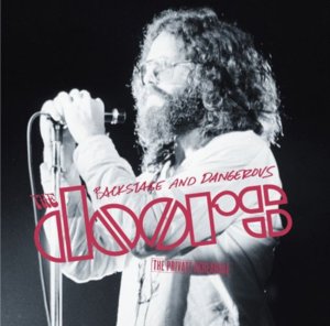 Build Me a Woman (Backstage & Dangerous) - The Doors