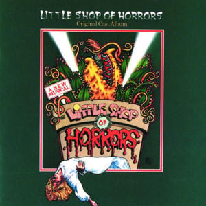 Dentist - Original Off-Broadway Cast of Little Shop of Horrors (Ft. Franc Luz, Jennifer Leigh Warren, Leilani Jones & Sheila Kay Davis)