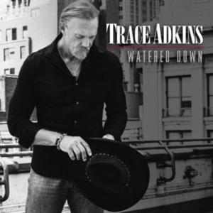 Watered Down - Trace Adkins