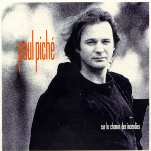 J’appelle - Paul Piché