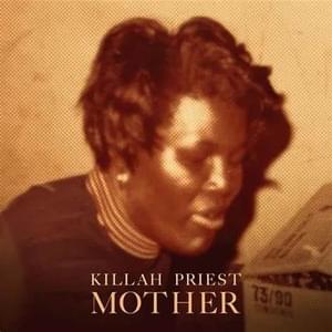 The Brother’s Letter - Killah Priest