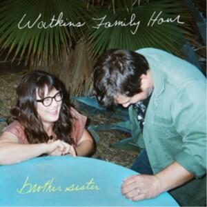 Keep It Clean - Watkins Family Hour (Ft. Davíd Garza, Gaby Moreno & John C. Reilly)
