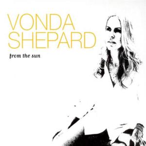 I Know Better - Vonda Shepard