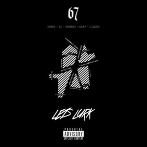 Let’s Lurk - 67 (Ft. Giggs)