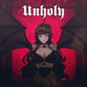 Unholy - Lollia (Ft. Sleeping Forest)