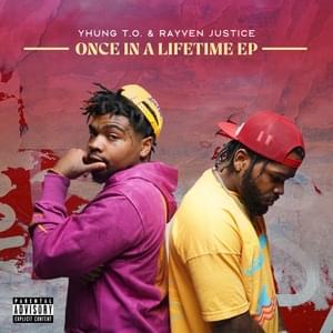 Weekend - Yhung T.O. & Rayven Justice