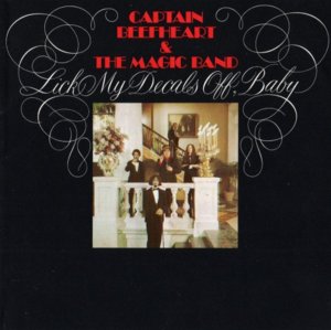 I Love You, You Big Dummy - Captain Beefheart & His Magic Band