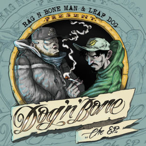 Right Now - Rag'n'Bone Man & Leaf Dog