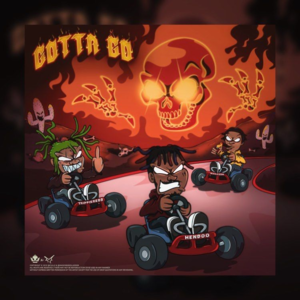 Gotta Go - Hendoo (Ft. 8oo Ca$h & Trippie Redd)